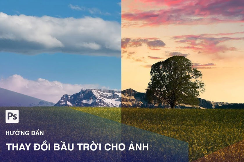 Thay đổi nền trời trong Photoshop 2021